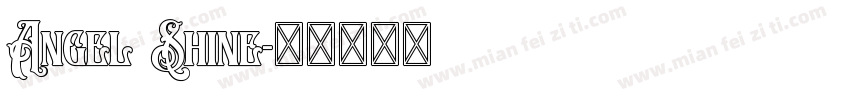 Angel Shine字体转换